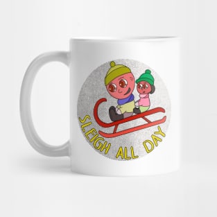 Sleigh All Day Mug